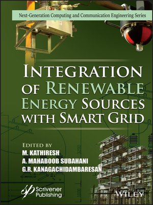 cover image of Integration of Renewable Energy Sources with Smart Grid